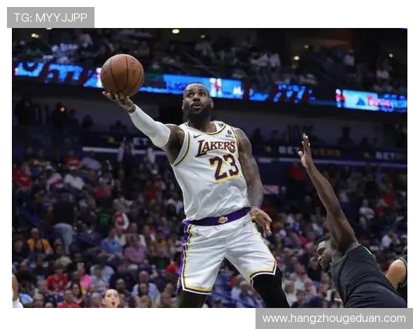 詹姆斯再创里程碑湖人逆转取胜浓眉爆发助球队稳居西部前六